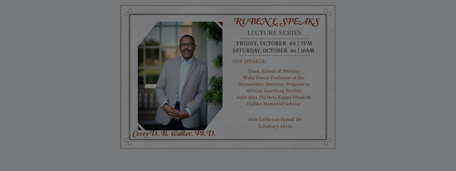 Ruben L. Speaks Lecture Series